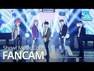 【公式mbk】【芸能研究所4K]MCND_ _ 直カム」はまだ中断しアイダホ(Not Over)」(MCND_ _ FanCam)Show！MusicCore 