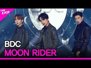 【公式sbp】 BDC_ _ 、MOON RIDER(ビデオさん、MOON RIDER)[THESHOW_ _ 210316]  