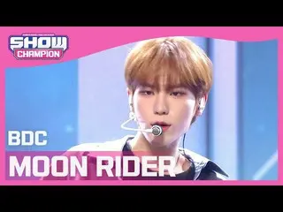 【公式mbm】【Show Champion】【COMEBACK】ビデオさん - ムーンライダー(BDC_ _  -  MOON RIDER)l EP.387  