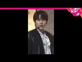 【公式mn2】直カム、 SUPERJUNIOR_ キュヒョン_」House Party」(SUPERJUNIOR_ _ KYUHYUN FanCam)| MCO