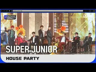 【公式mnk】「COMEBACK「シュジュさ」SUPERJUNIOR_ 」の「House Party」の舞台  