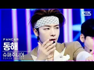 【公式sb1】【テレビ1列_] SUPERJUNIOR_ ドンへ「House Party」(SUPERJUNIOR_ _ DONGHAE FanCam)│@ S