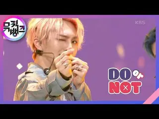 【公式kbk】DO or NOT  - PENTAGON_ (PENTAGON_ _ )[MUSICBANK_ / Music Bank] | KBS 2103