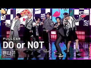 【公式sb1】【テレビ1列_]PENTAGON_ 「DO or NOT」フルカム(PENTAGON_ _ Full Cam)│@ SBS 人気歌謡_2021.0