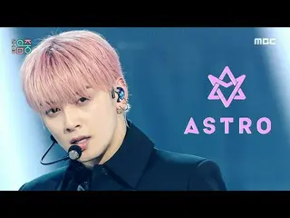 【公式mbk】【ショー！音楽中心_ ]ASTRO_  - ウォン(ASTRO_ _  -  ONE)、MBC 210424放送  