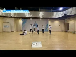 【公式】PRODUCE 101 JAPAN、SHINee_ _ ♫Your Number- 2組|グループバトルPractice  