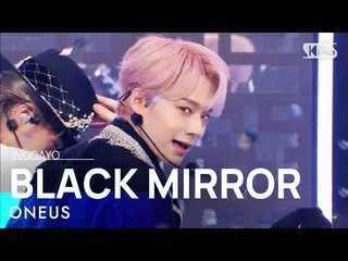 【公式sb1】ONEUS_ _ (ONEUS_ ) -  BLACK MIRROR人気歌謡_ inkigayo 20210516  