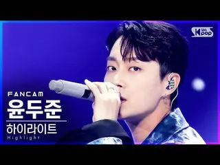 【公式sb1】【テレビ1列_]ユン・ドゥジュン(Highlight)「吹き込む」(Highlight_ _ YOON DU JUN」NOT THE END」Fa