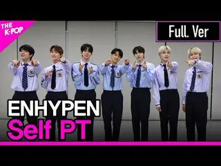 【公式sbp】 ENHYPEN_ _ 、Self PT Full ver