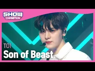 【公式mbm】【Show Champion】チオウォン - サン・オブ・BEAST_ (TO1  -  Son of Beast)l EP.396  