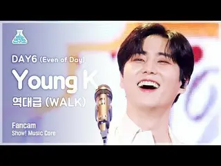 【公式mbk】【芸能研究所4K]DAY6_ ヤングケイ直カム」歴代級(WALK)」(DAY6_ _ (Even of Day)Young K FanCam)Sh