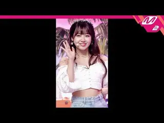 【公式mn2】直カム、 WekiMeki_ ユジョン_」PARTY」(WekiMeki_ CHOI YOOJUNG FanCam)| MCOUNTDOWN_20