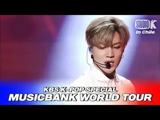 【公式kbk】テミン(SHINee) - 「Danger」[2018 MUSICBANK_ inチリ/ 2018 MUSICBANK_ _ IN CHILE] 