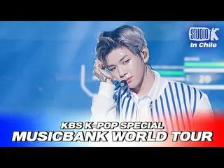 【公式kbk】WannaOne_ (WannaOne_ ) - 「Beautiful」[2018 MUSICBANK_ inチリ/ 2018 MUSICBANK