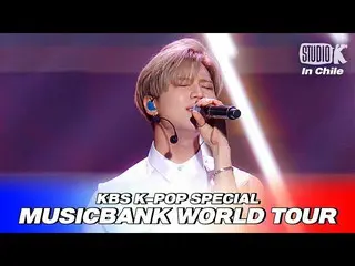 【公式kbk】テミン(SHINee) - 「Hypnosis」[2018 MUSICBANK_ inチリ/ 2018 MUSICBANK_ _ IN CHILE