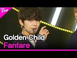 【公式sbp】 GoldenChild_ _ 、Fanfare(GoldenChild_ 、パンパレ)[THESHOW_ _ 210810]  