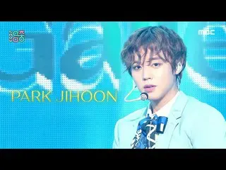 【公式mbk】【ショー！音楽中心_ ]パク・ジフン_  - ギャラリー(PARK JIHOON  -  Gallery)、MBC 210814放送  