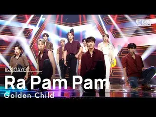 【公式sb1】GoldenChild_ _ (GoldenChild_ ) -  Ra Pam Pam人気歌謡_ inkigayo 20210822  