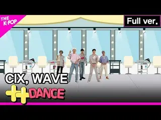 【公式sbp】 [++ダンス]CIX_ フルバージョン(CIX_ _ Full ver