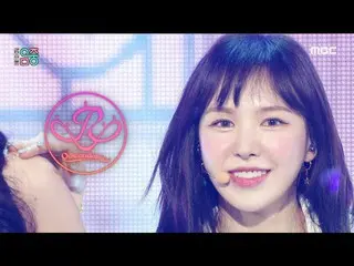 【公式mbk】【ショー！音楽中心_ ] RedVelvet_  -  Queendom(RedVelvet_  -  Queendom)、MBC 210828放