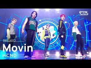 【公式sb1】MCND_ _ (MCND_ ) -  Movin(お前に...)人気歌謡_ inkigayo 20210919  