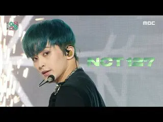 【公式mbk】【ショー！音楽中心_ ] NCT 127  - レモネード(NCT_ _ 127_ _  -  Lemonade)、MBC 210925放送  