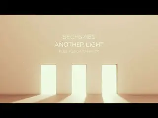 【公式】Sechs Kies、SECHSKIES  - 「ANOTHER LIGHT」SAMPLER   