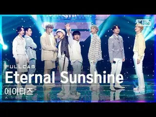 【公式sb1】【テレビ1列_]ATEEZ_ 「Eternal Sunshine」フルカム(ATEEZ_ _ Full Cam)│@ SBS 人気歌謡_2021.