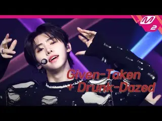 【公式mn2】ENHYPEN_ _ (ENHYPEN_ ) -  Given-Taken + Drunk-Dazed(4K)| ENHYPEN_ _ COMEB