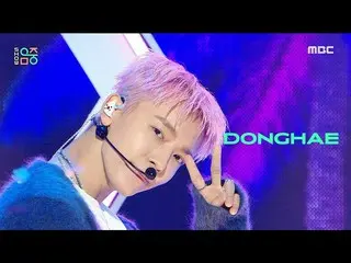 【公式mbk】【ショー！音楽中心_ ]ドンへ - カリフォルニアラブ(DONGHAE  -  California Love)、MBC 211016放送  