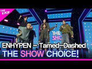 【公式sbp】 ENHYPEN_ _ 、THESHOW_ _ CHOICE！ 【THESHOW_ _ 211019]  