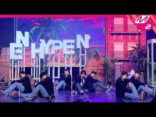 【公式mn2】[直カム] ENHYPEN_ 直カム8K「Upper Side Dreamin」(ENHYPEN_ _  FanCam)| MCOUNTDOWN_