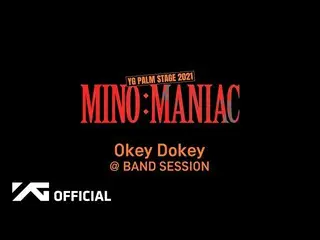 【公式】WINNER、MINO - 'MANIAC' with BAND SESSION  