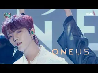 【公式mbk】【ショー！音楽中心_ ] ONEUS_  - 月下美人(ONEUS_ _  - 月下美人：LUNA)、MBC 211113放送  