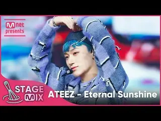 【公式mnk】[クロス編集] ATEEZ_  - Eternal Sunshine (ATEEZ_ _  'Eternal Sunshine' StageMix