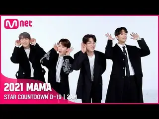 【公式mnk】[#2021MAMA] STAR COUNTDOWN D-19 by 2AM_ _   