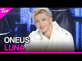 【公式sbp】 ONEUS_ _ , LUNA (ONEUS_ , 月下美人 (月下美人 : LUNA)) [THE SHOW_ _  211123]  