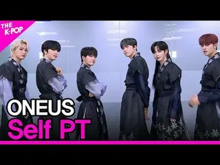 【公式sbp】 ONEUS_ _ , Self PT (ONEUS_ , セルフィティ) [THE SHOW_ _  211130]  