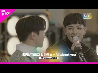 【公式sbp】 2021 BEYOND ASFㅣホンジュン(ATEEZ_ _ ) & マドックス - All about you  