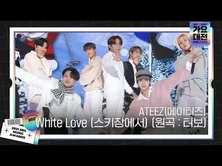 【公式sbe】 ATEEZ_ _ (ATEEZ_ )、軽快な「White Love(スキー場で)(原曲：ターボ)」ステージ！)ㅣ2021 SBS 歌謡大祭典(2