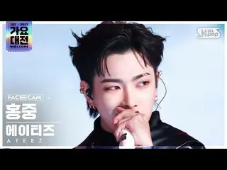 【公式sb1】[2021 歌謡大祭典 4K] ATEEZ_  紅中'Deja Vu' (ATEEZ_ _  HONG JOONG FaceCam)│@SBS G