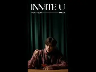 【公式】PENTAGON、PENTAGON 12th Mini Album [IN:VITE U] Visual #Shorts : Flare #YANAN 