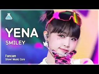 【公式mbk】【芸能研究所4K】チェ・イェナ_  セロカム 'SMILEY' (YENA FanCam) Show!MusicCore 220122  