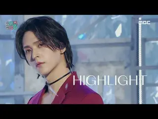 【公式mbk】【ショー！音楽中心 ]ハイライト - デイドリ-ム(Highlight - DAYDREAM)、MBC 220326放送  