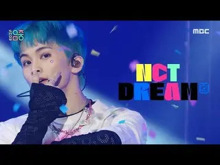 【公式mbk】【ショー！音楽中心_ ] NCTドリーム - バッファリング(NCT_ _  DREAM_ _  - Glitch Mode)、MBC 22040