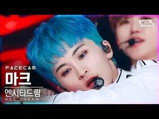 【公式sb1】【フェイスカム4K】NCTドリームマーク「バッファリング」(NCT_ _  DREAM_ _  MARK「Glitch Mode」FaceCam)