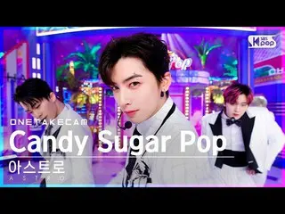 【公式sb1】[単独ショットカメラ4K] ASTRO_  'Candy Sugar Pop' 単独ショット別録画│ASTRO_ _  ONE TAKE STAG