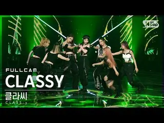 【公式sb1】【安房1列_】 CLASS：y_  'CLASSY' フルカム (CLASS:y Full Cam)│@SBS 人気歌謡_2022.06.05