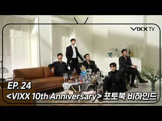 【公式】VIXX、ビックス(VIXX) VIXX TV3 ep.24  