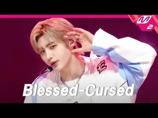 【公式mn2】ENHYPEN_ _ (ENHYPEN_ ) - Blessed-Cursed (4K) | ENHYPEN_ _  COMEBACK SHOW「